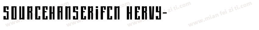 sourceHanserifcn Hervy字体转换